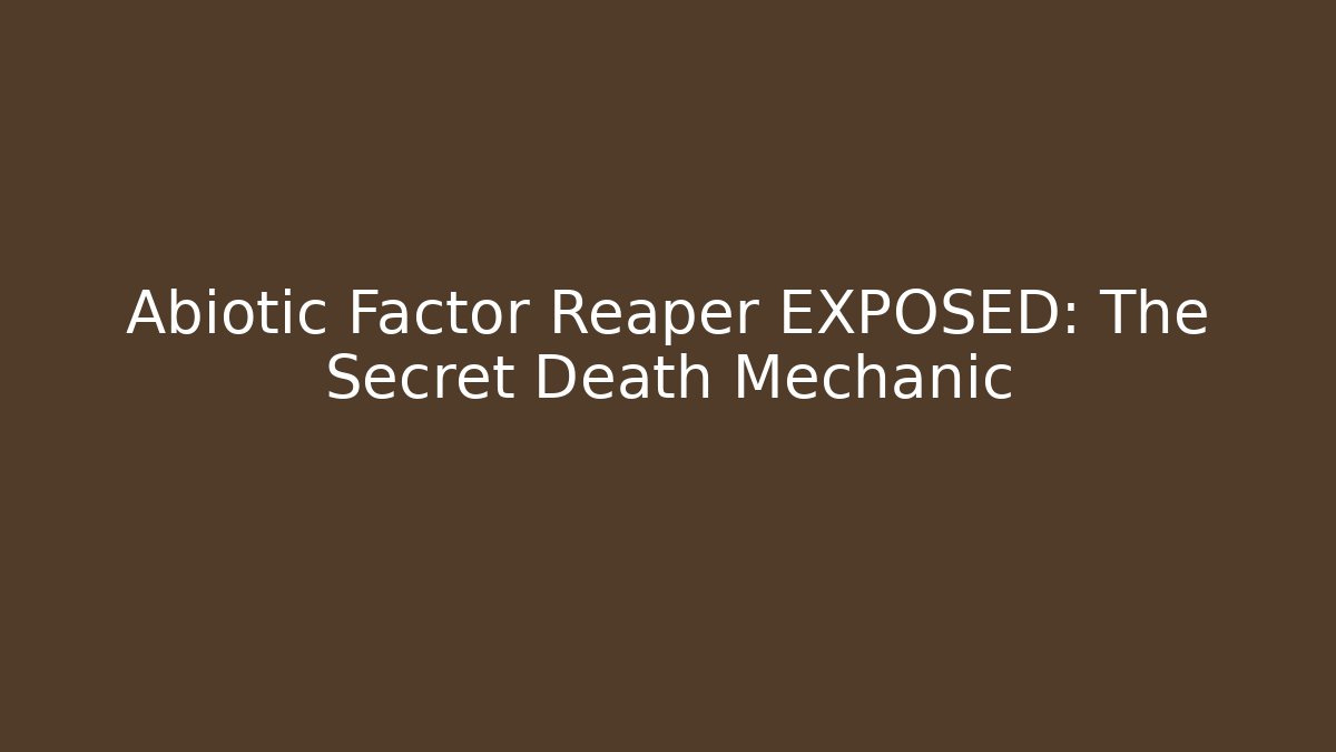 Abiotic Factor Reaper EXPOSED: The Secret Death Mechanic