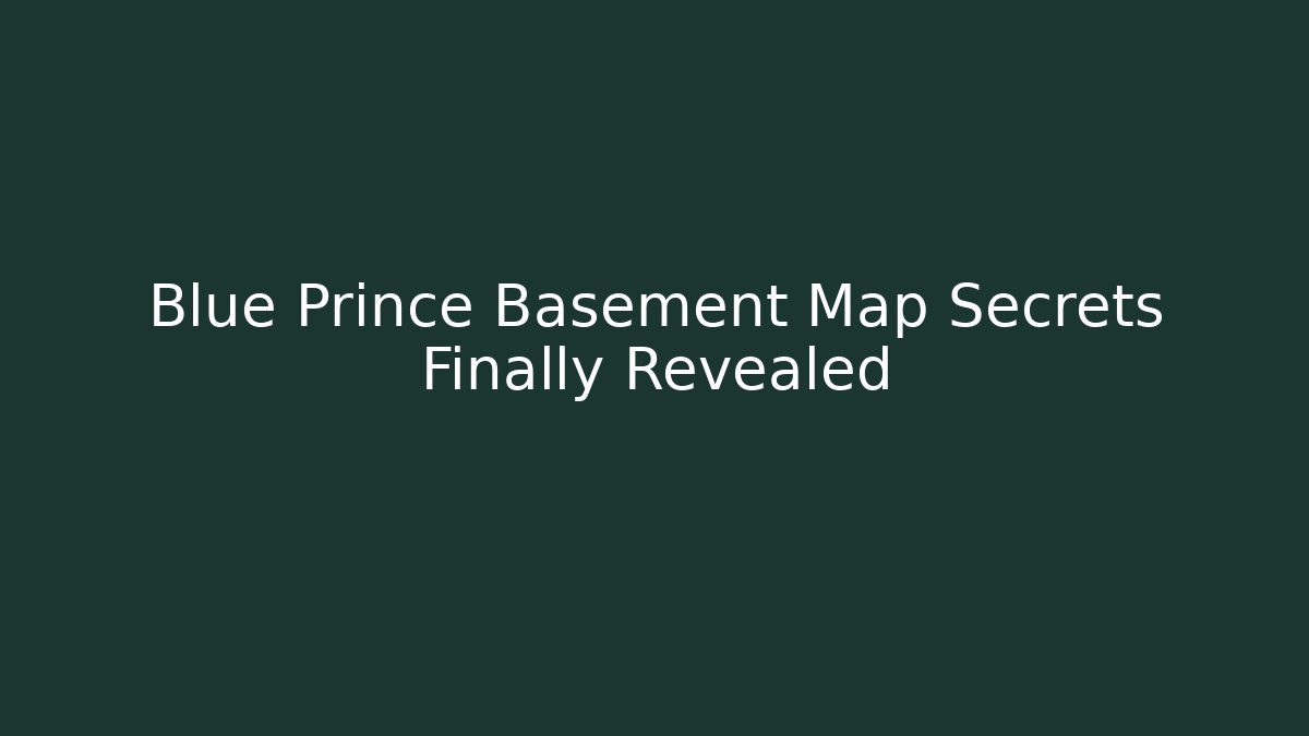 Blue Prince Basement Map Secrets Finally Revealed