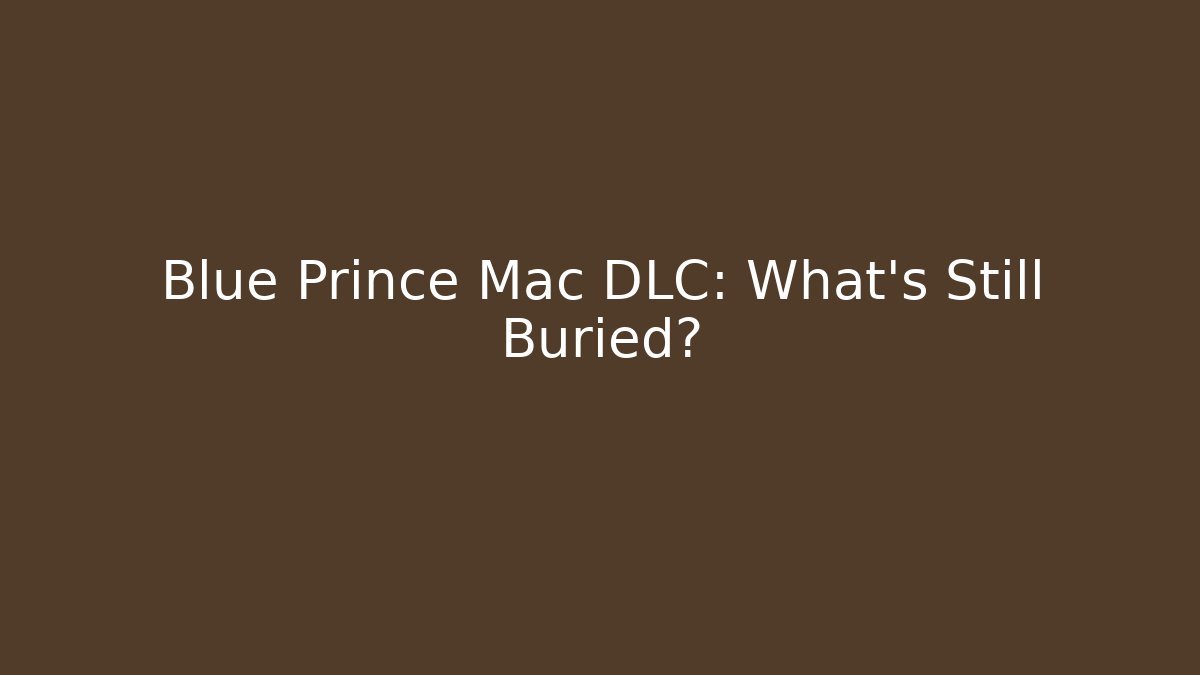 Blue Prince Mac DLC: What’s Still Buried?