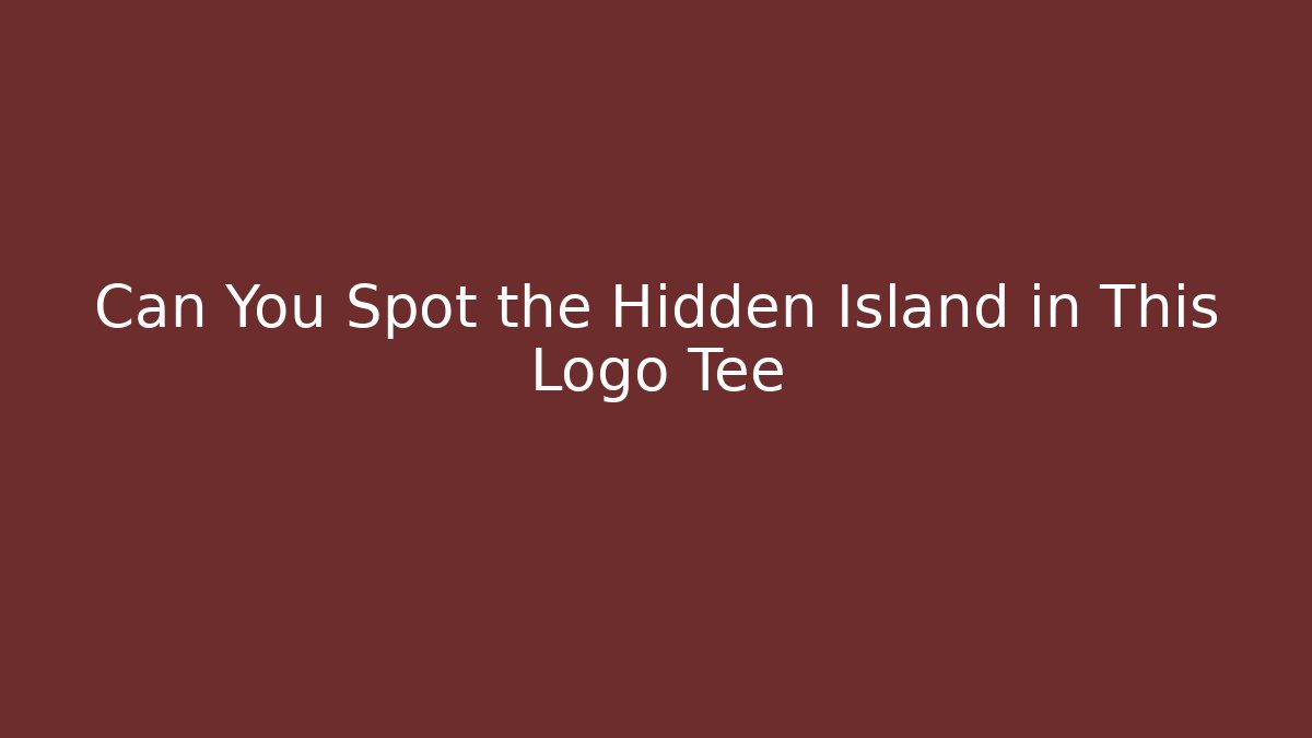 Can You Spot the Hidden Island in This Logo Tee