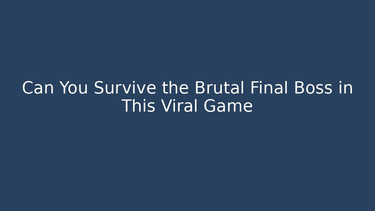 Can You Survive the Brutal Final Boss in This Viral Game