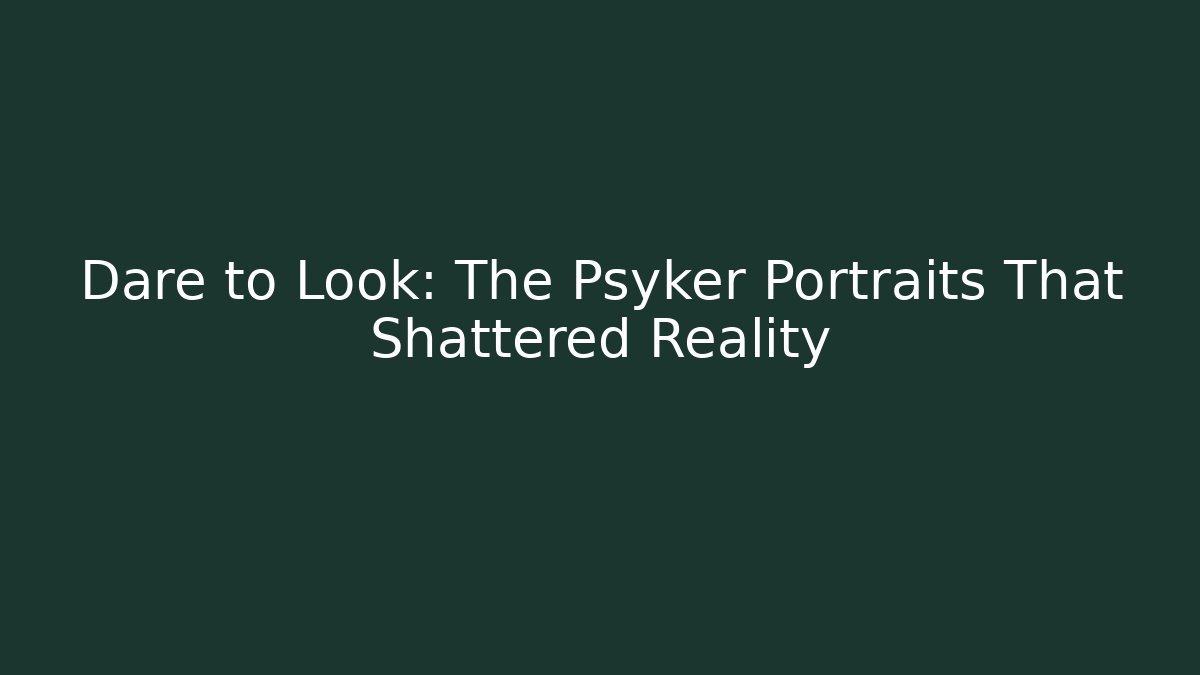 Dare to Look: The Psyker Portraits That Shattered Reality