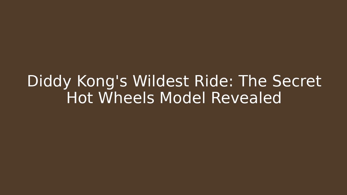 Diddy Kong's Wildest Ride: The Secret Hot Wheels Model Revealed