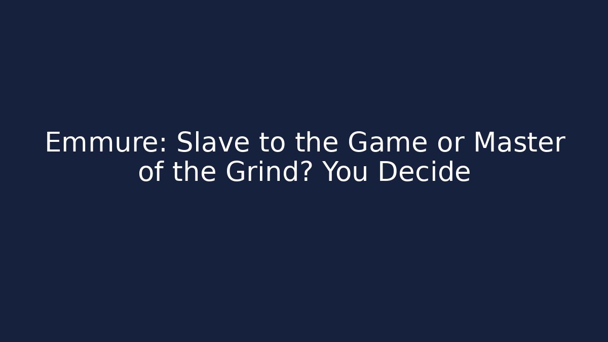 Emmure: Slave to the Game or Master of the Grind? You Decide