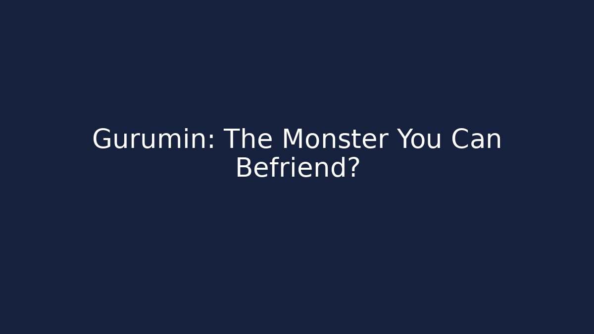 Gurumin: The Monster You Can Befriend?
