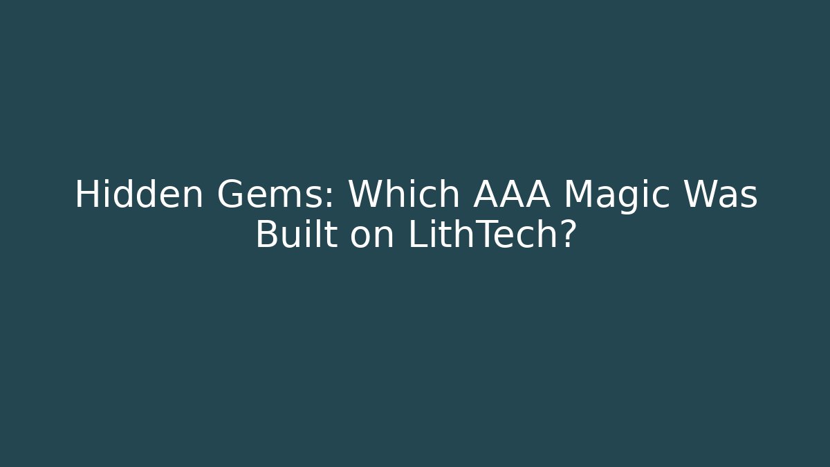 Hidden Gems: Which AAA Magic Was Built on LithTech?