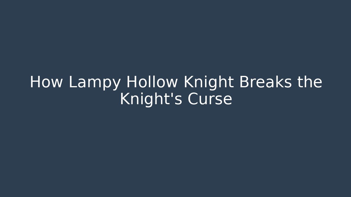 How Lampy Hollow Knight Breaks the Knight's Curse - Boomer Naturals