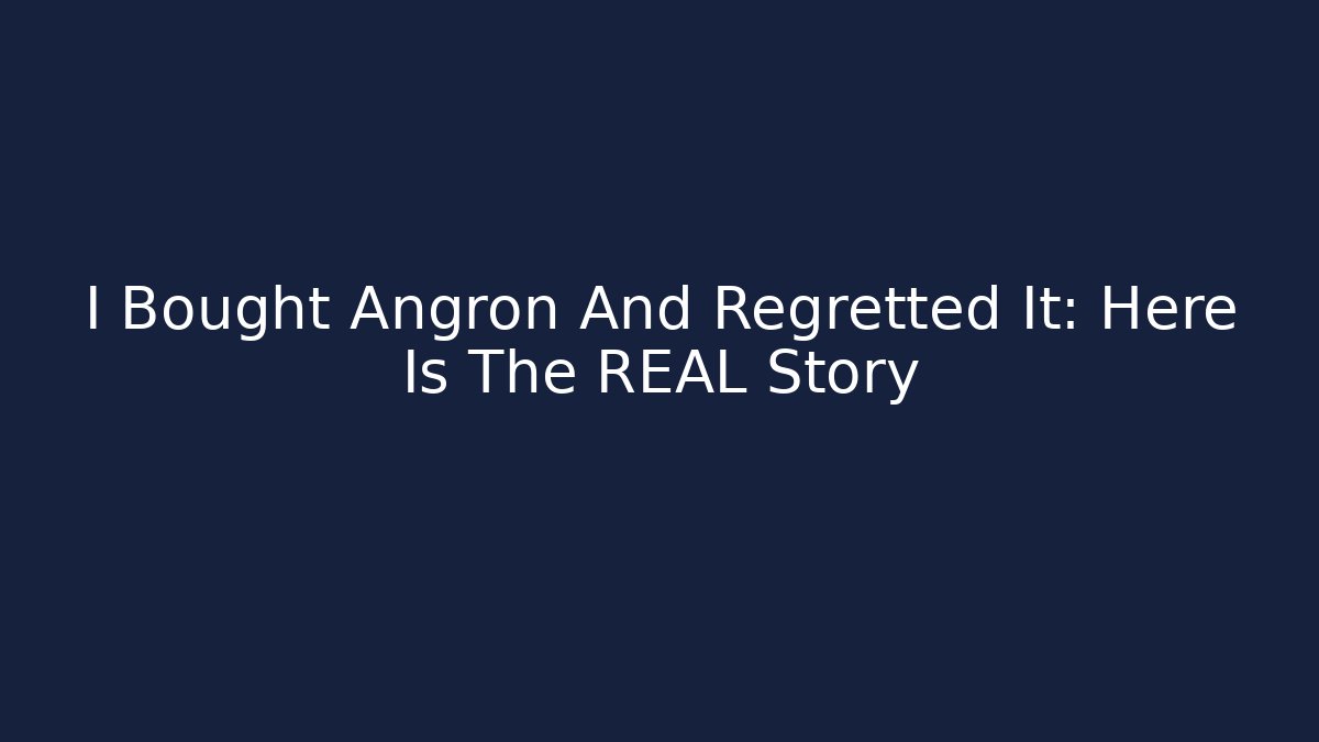 I Bought Angron And Regretted It: Here Is The REAL Story