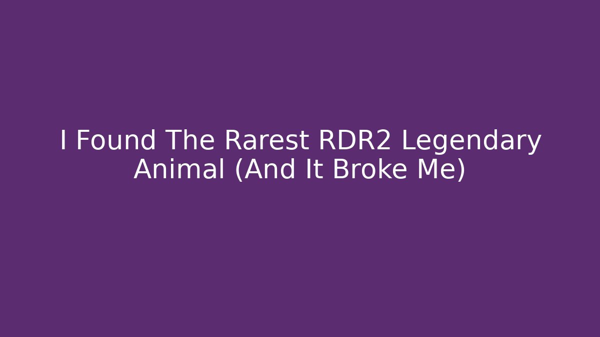 I Found The Rarest RDR2 Legendary Animal (And It Broke Me)