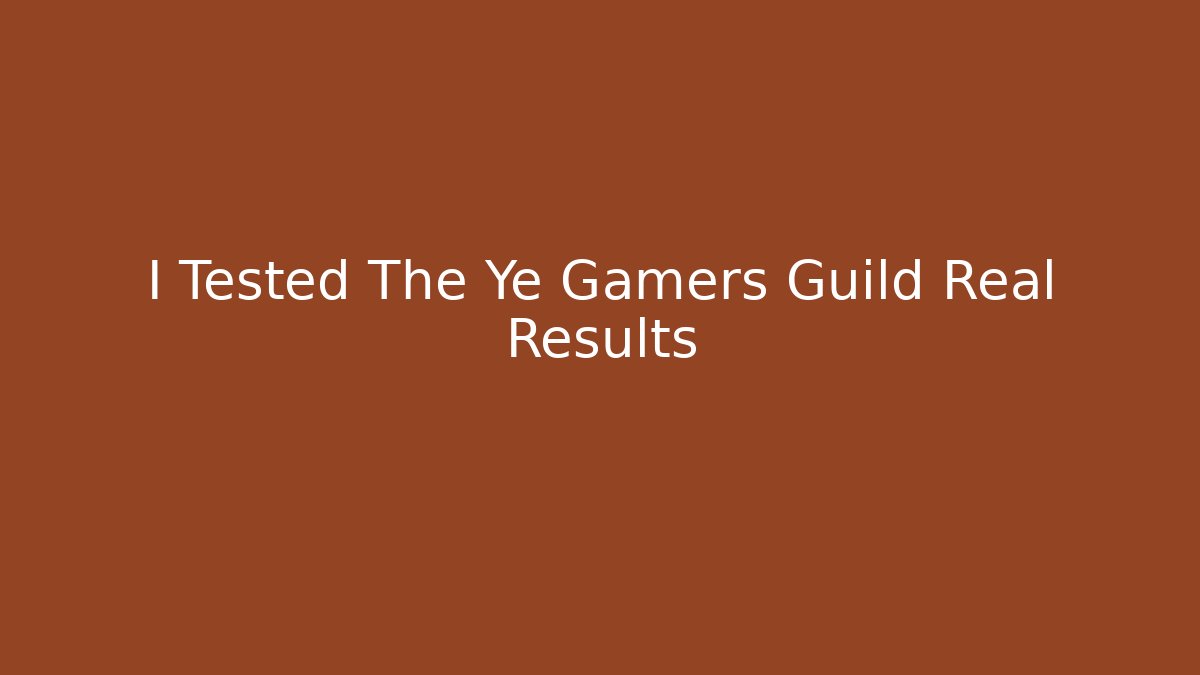 I Tested The Ye Gamers Guild Real Results