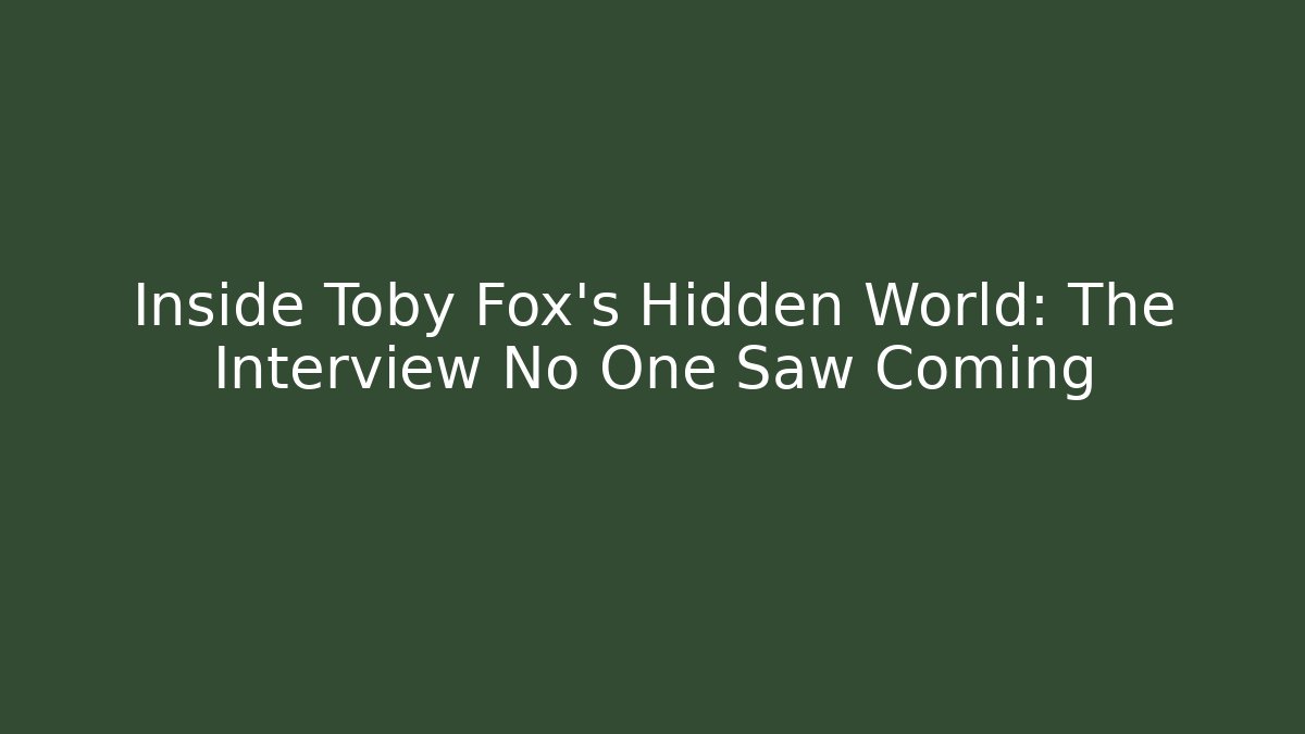 Inside Toby Fox's Hidden World: The Interview No One Saw Coming