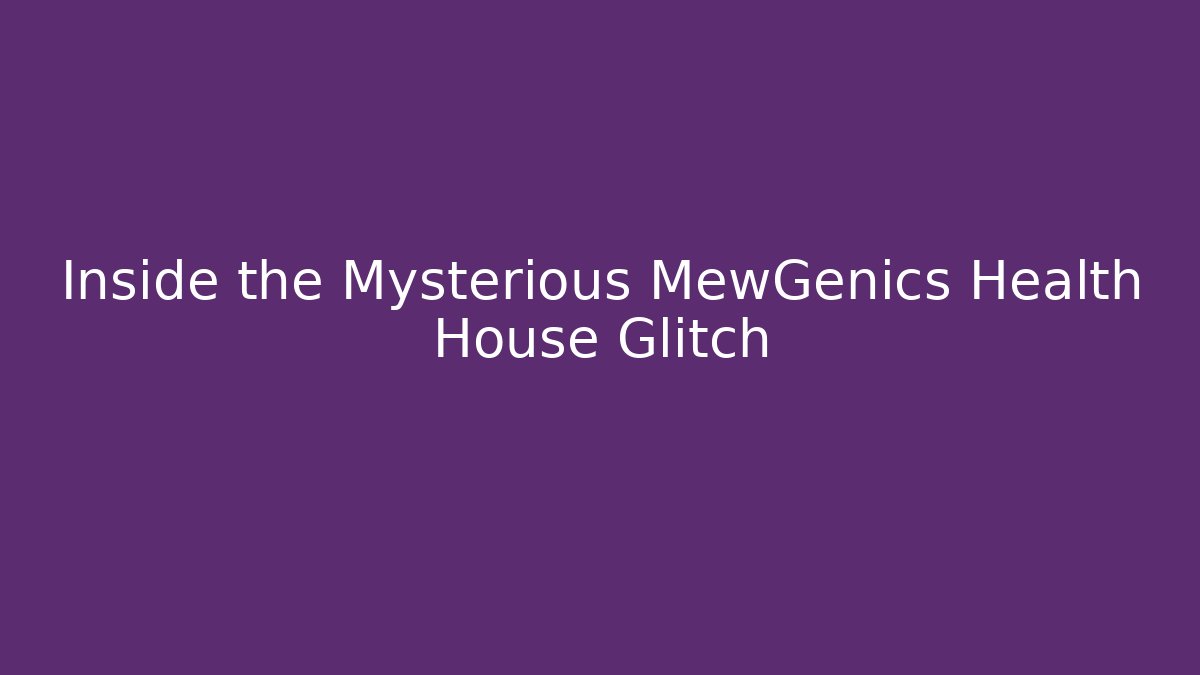 Inside the Mysterious MewGenics Health House Glitch