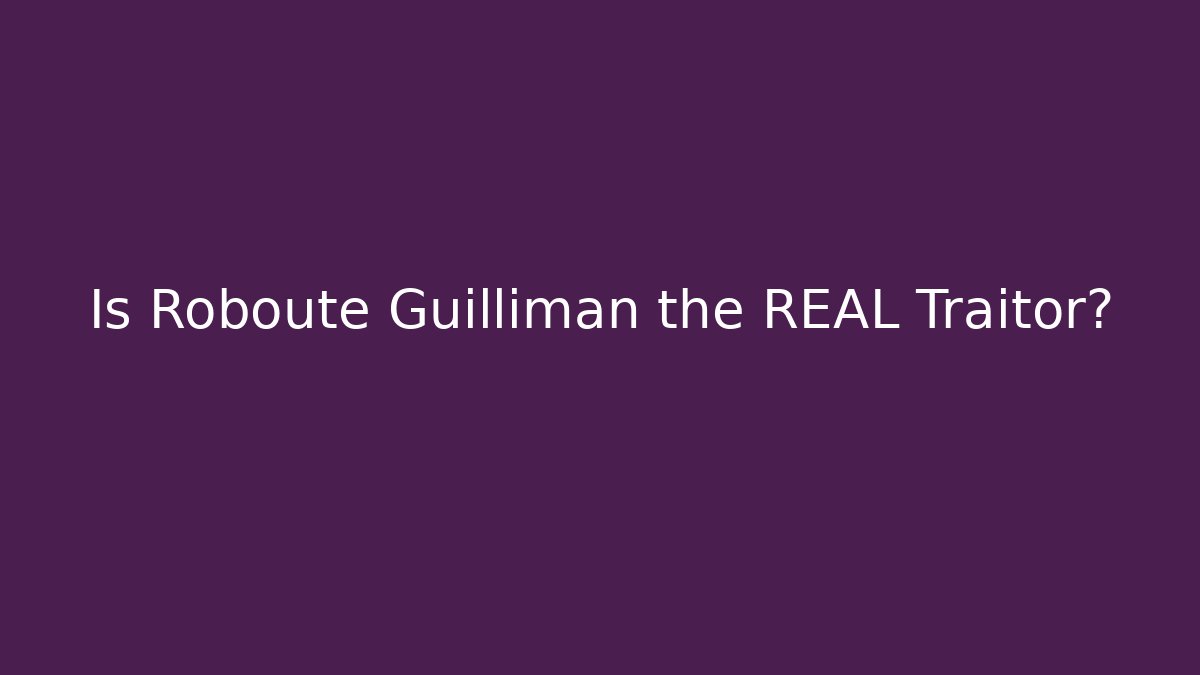 Is Roboute Guilliman the REAL Traitor?