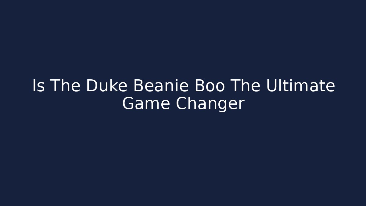 Is The Duke Beanie Boo The Ultimate Game Changer