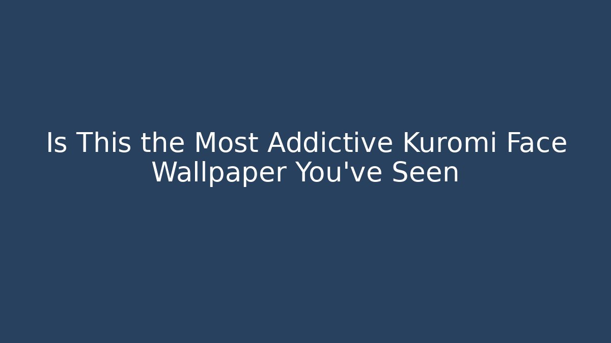 Is This the Most Addictive Kuromi Face Wallpaper You've Seen