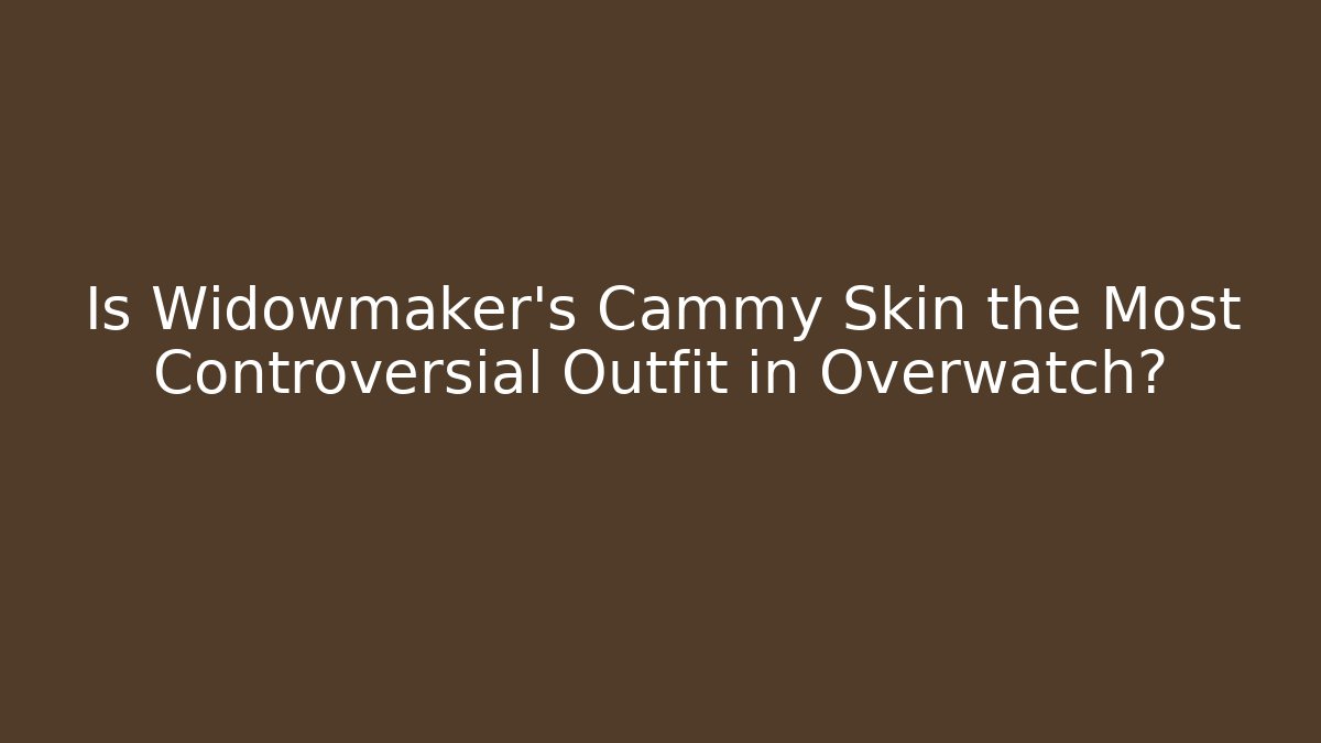 Is Widowmaker's Cammy Skin the Most Controversial Outfit in Overwatch?