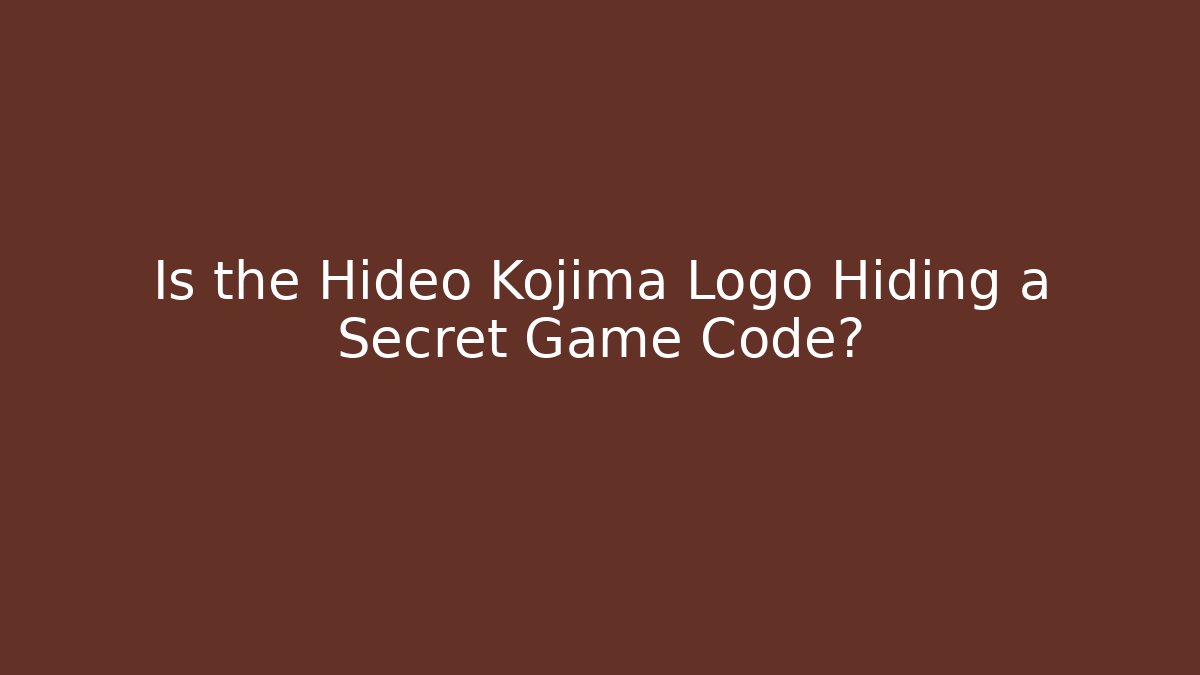 Is the Hideo Kojima Logo Hiding a Secret Game Code?