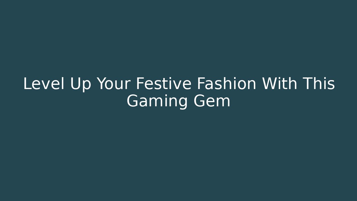 Level Up Your Festive Fashion With This Gaming Gem