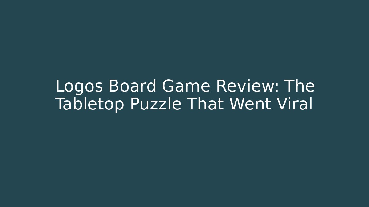 Logos Board Game Review: The Tabletop Puzzle That Went Viral