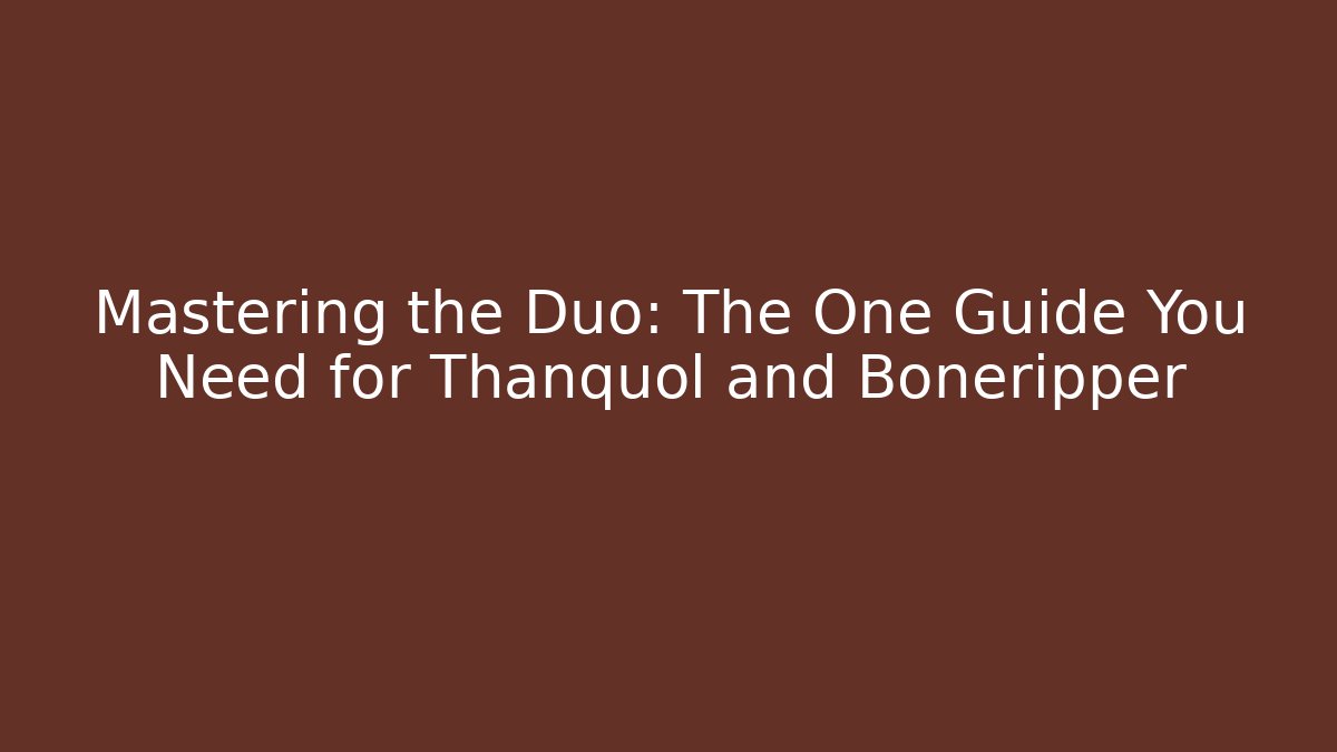 Mastering the Duo: The One Guide You Need for Thanquol and Boneripper