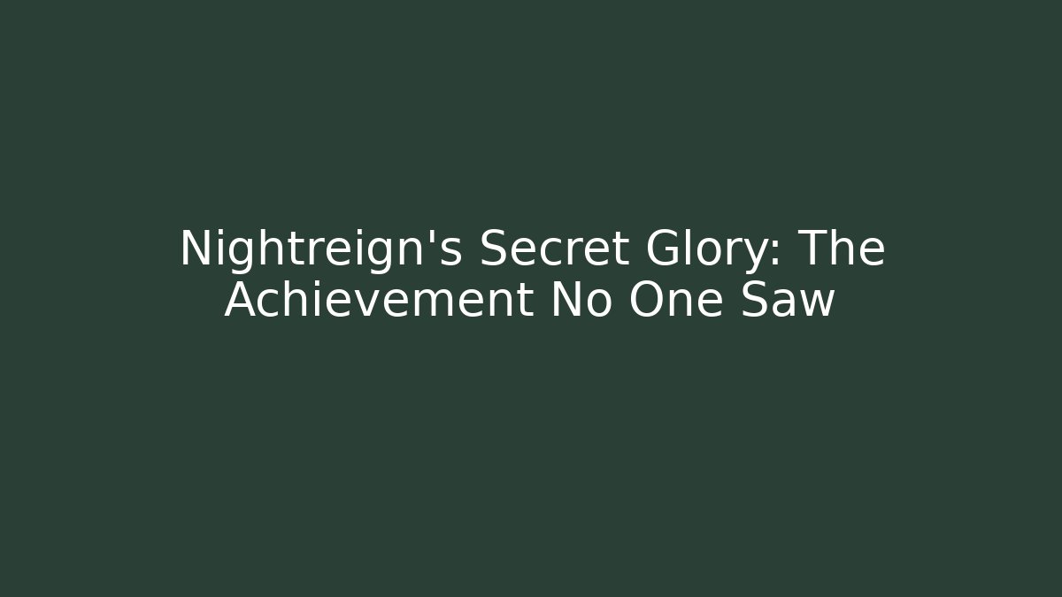 Nightreign's Secret Glory: The Achievement No One Saw