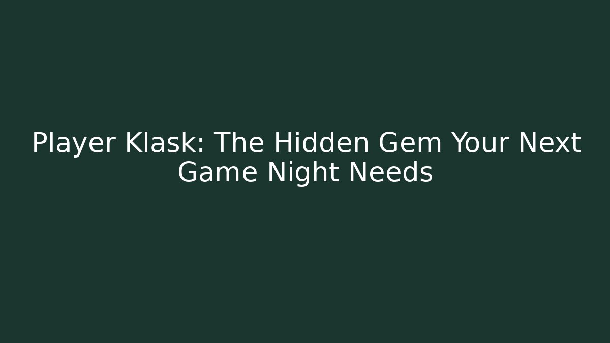 Player Klask: The Hidden Gem Your Next Game Night Needs