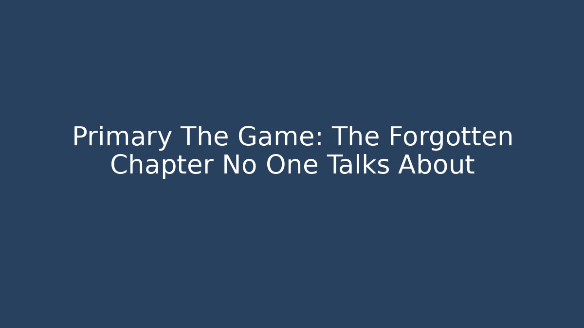 Primary The Game: The Forgotten Chapter No One Talks About - Boomer Naturals