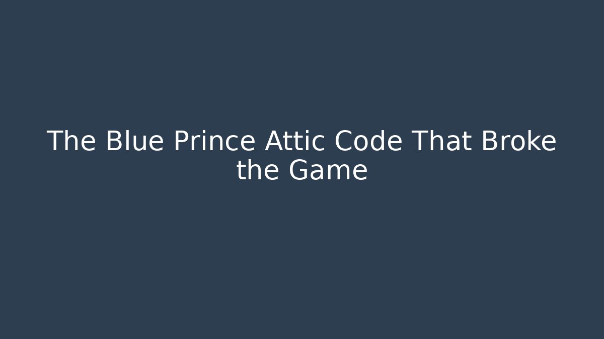 The Blue Prince Attic Code That Broke the Game