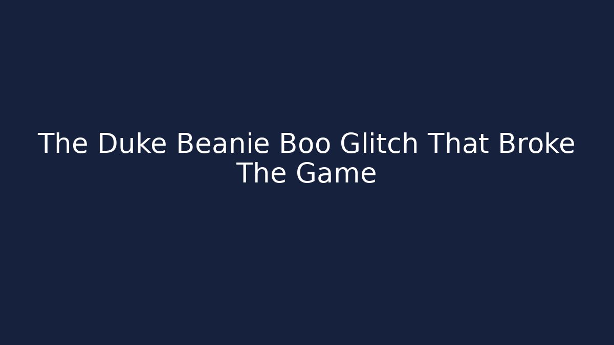 The Duke Beanie Boo Glitch That Broke The Game - Boomer Naturals