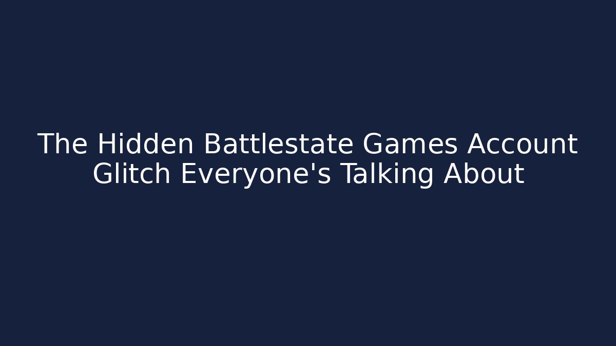 The Hidden Battlestate Games Account Glitch Everyone’s Talking About