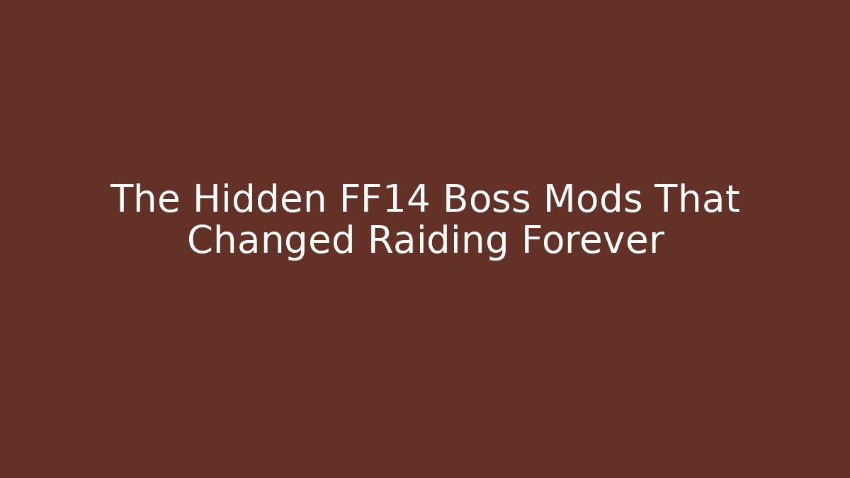 The Hidden FF14 Boss Mods That Changed Raiding Forever