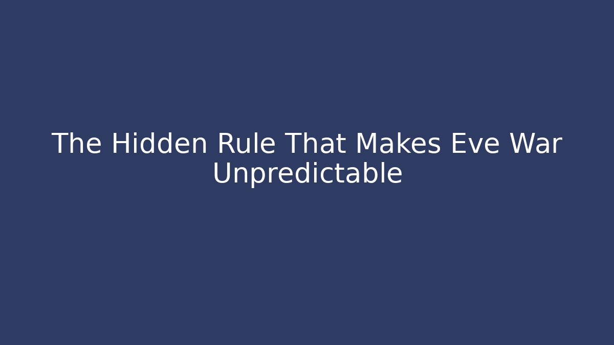The Hidden Rule That Makes Eve War Unpredictable