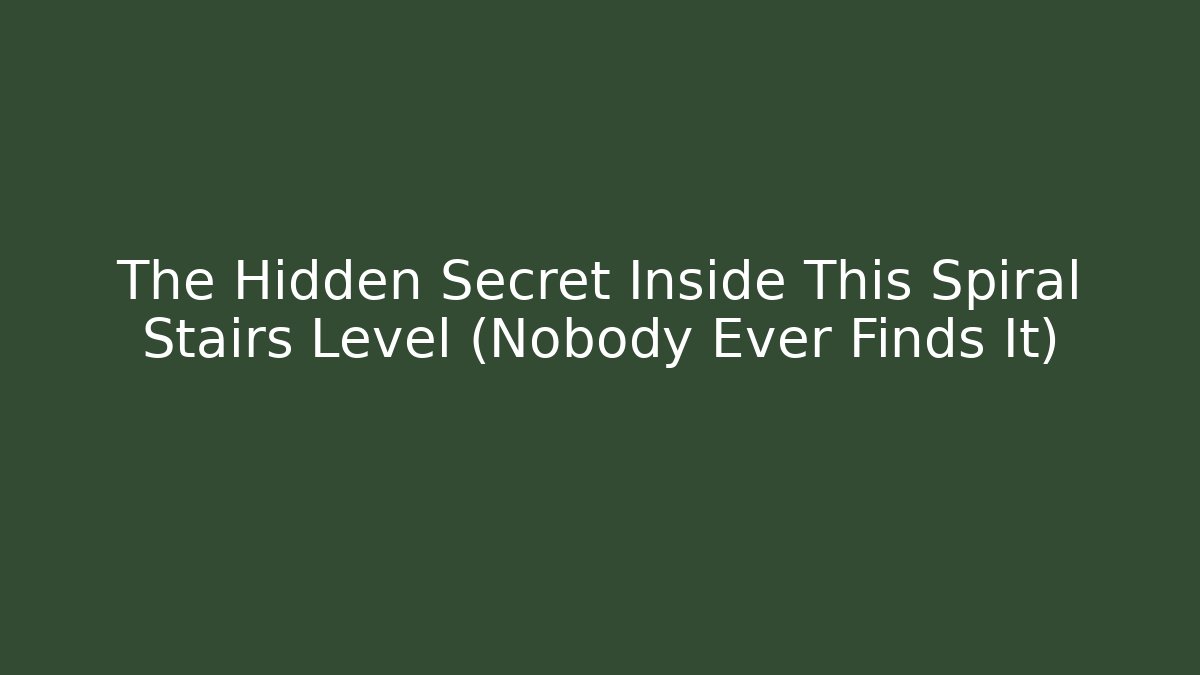 The Hidden Secret Inside This Spiral Stairs Level (Nobody Ever Finds It)
