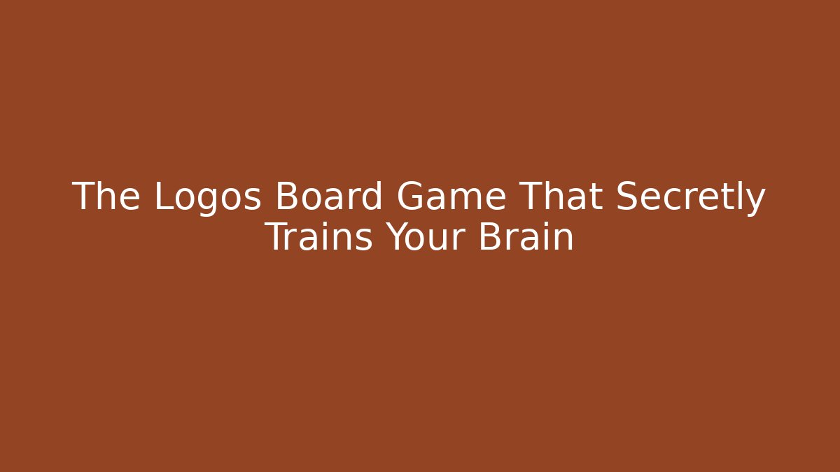The Logos Board Game That Secretly Trains Your Brain