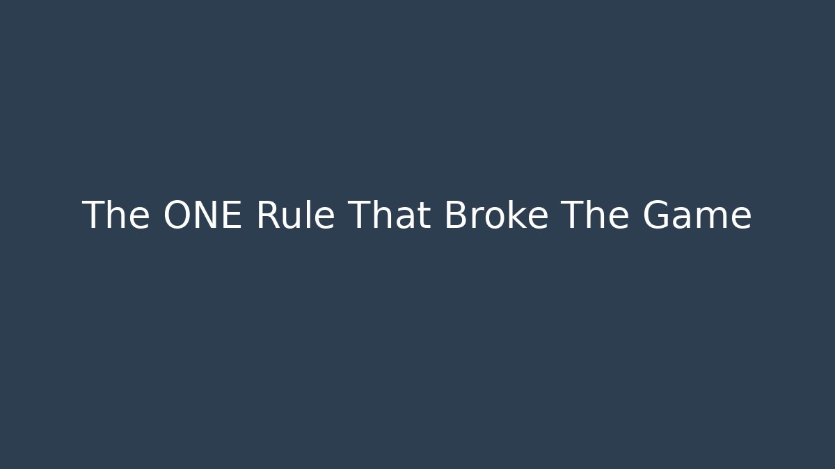 The ONE Rule That Broke The Game - Boomer Naturals