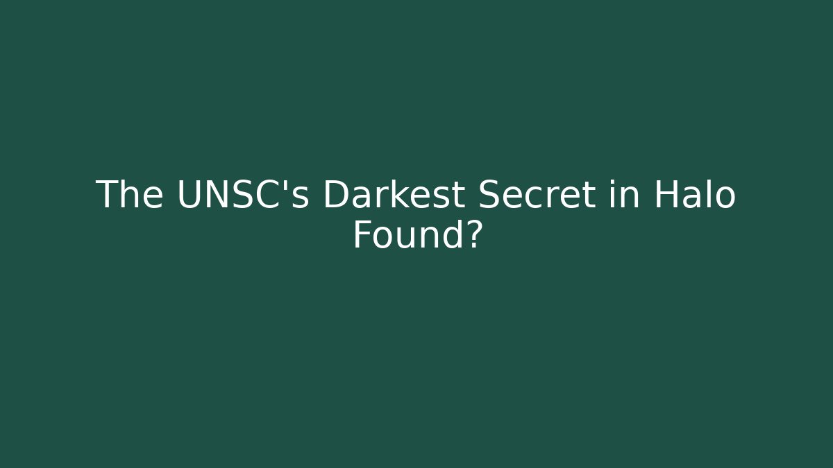 The UNSC's Darkest Secret in Halo Found? - Boomer Naturals