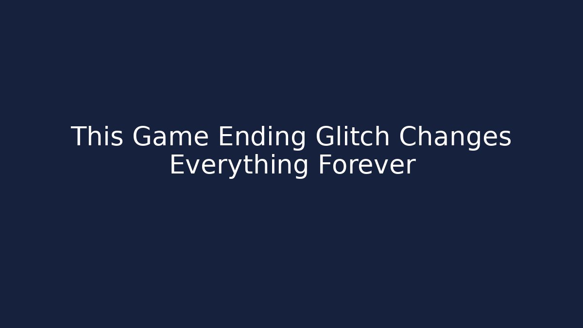 This Game Ending Glitch Changes Everything Forever - Boomer Naturals