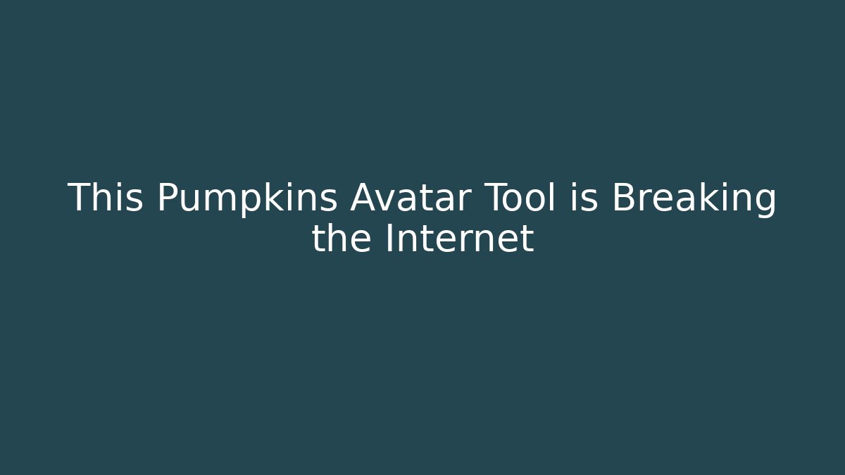 This Pumpkins Avatar Tool is Breaking the Internet