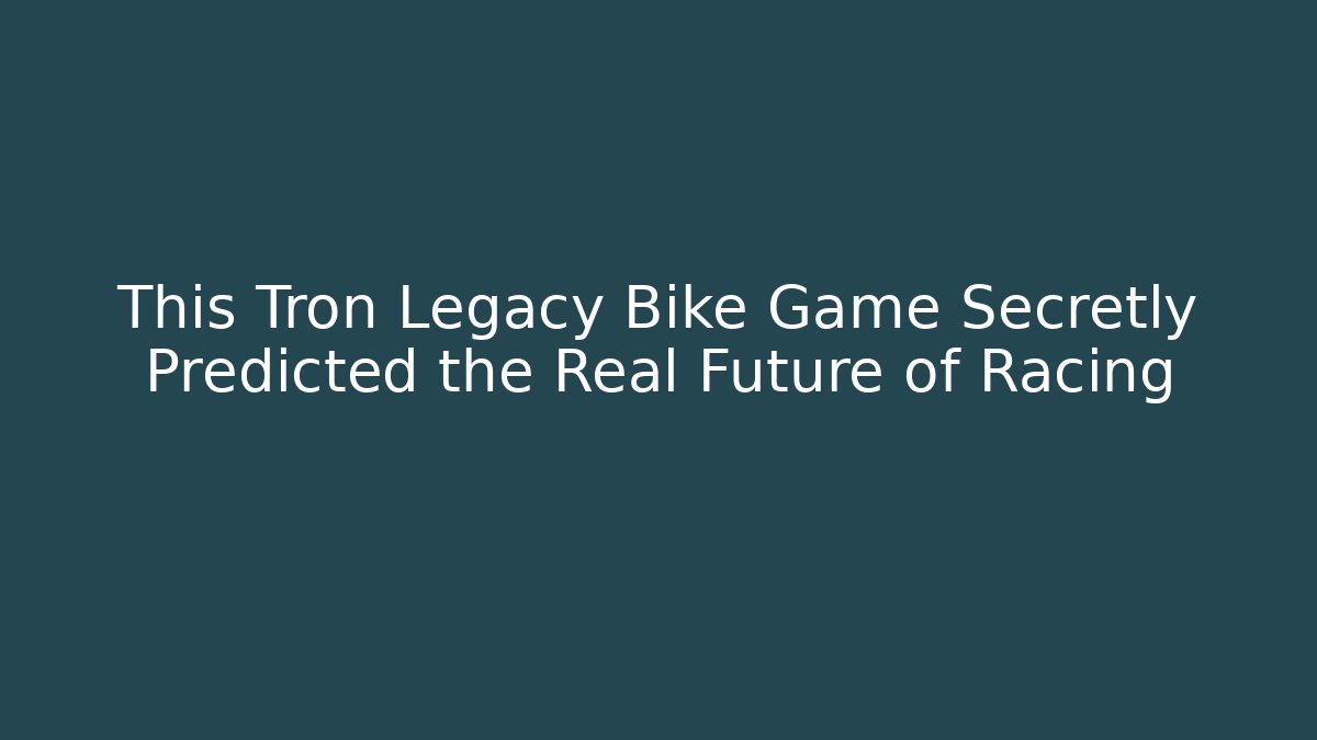 This Tron Legacy Bike Game Secretly Predicted the Real Future of Racing - Boomer Naturals