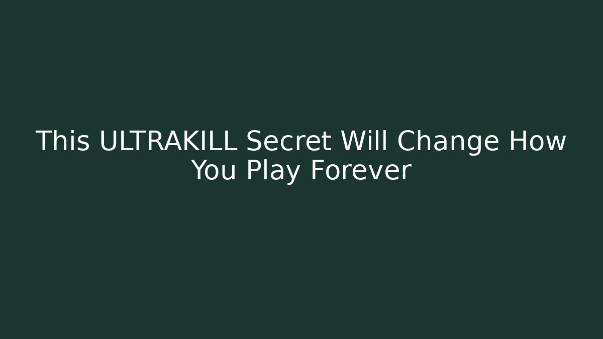 This ULTRAKILL Secret Will Change How You Play Forever