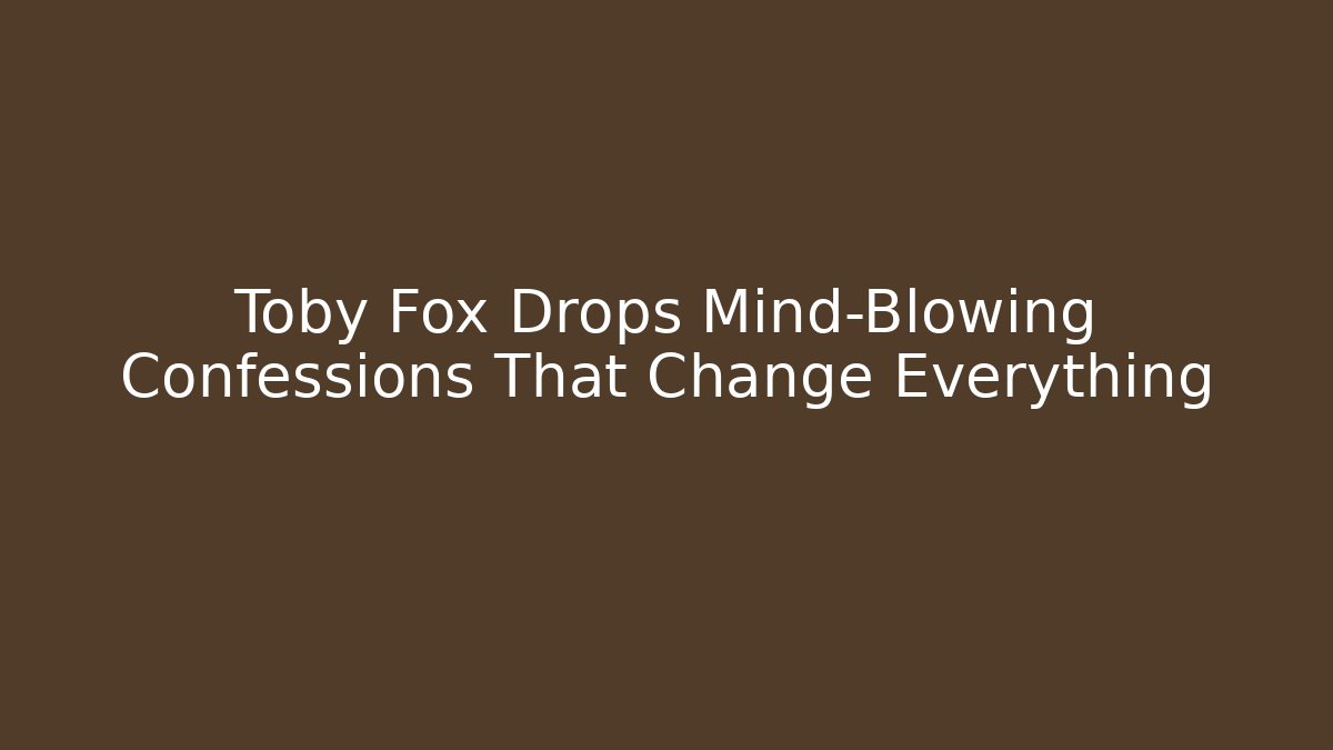 Toby Fox Drops Mind-Blowing Confessions That Change Everything - Boomer Naturals