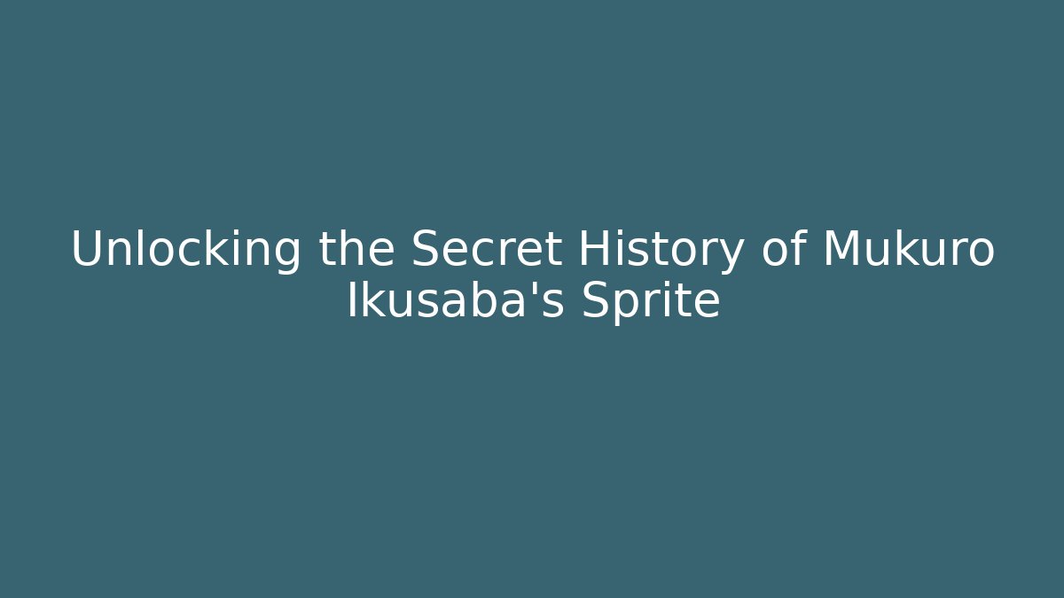 Unlocking the Secret History of Mukuro Ikusaba's Sprite