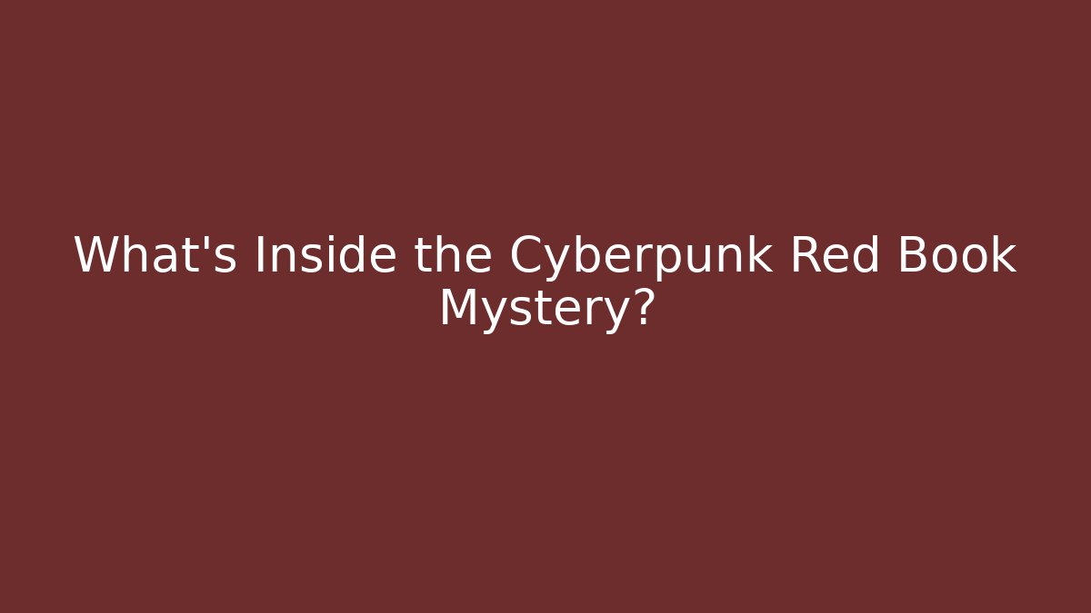 What's Inside the Cyberpunk Red Book Mystery?