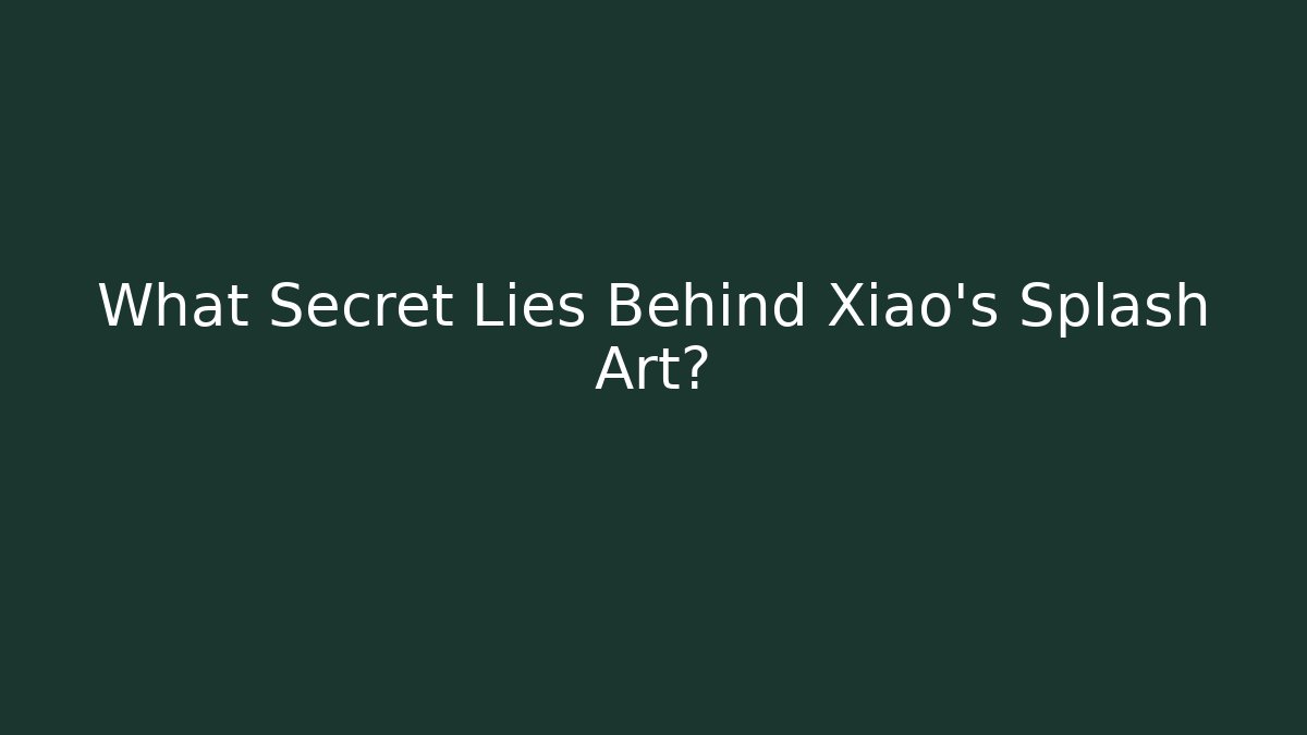 What Secret Lies Behind Xiao's Splash Art?