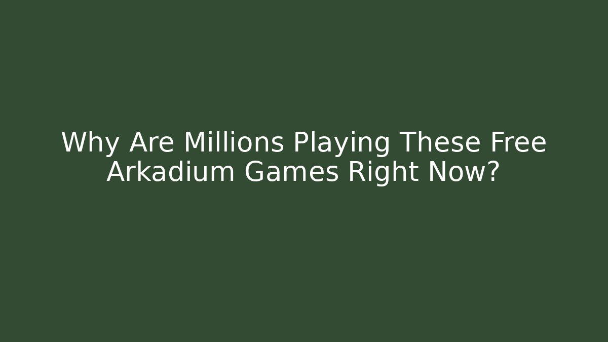Why Are Millions Playing These Free Arkadium Games Right Now?