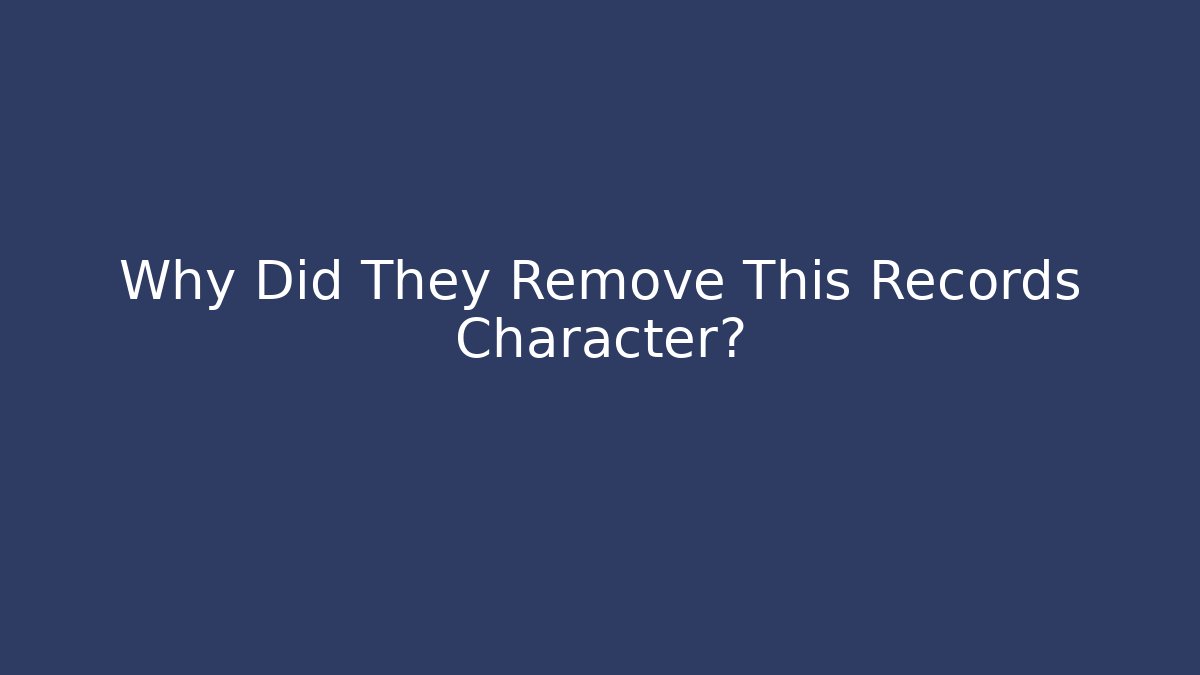 Why Did They Remove This Records Character? - Boomer Naturals