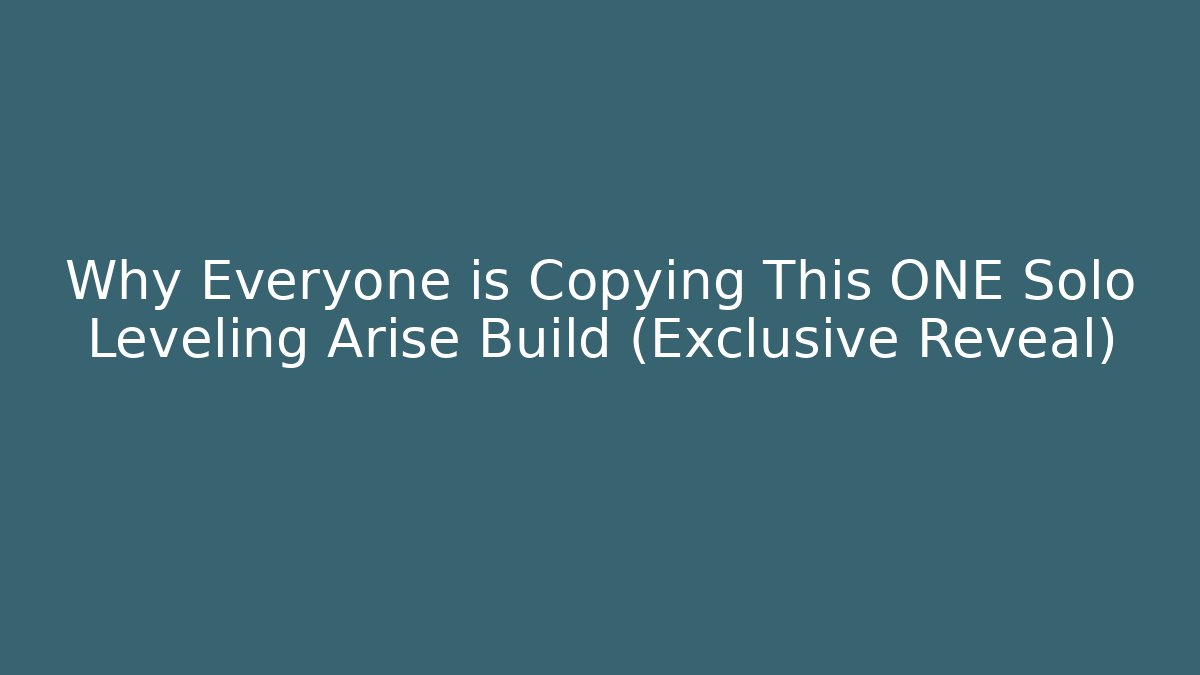Why Everyone is Copying This ONE Solo Leveling Arise Build (Exclusive Reveal)