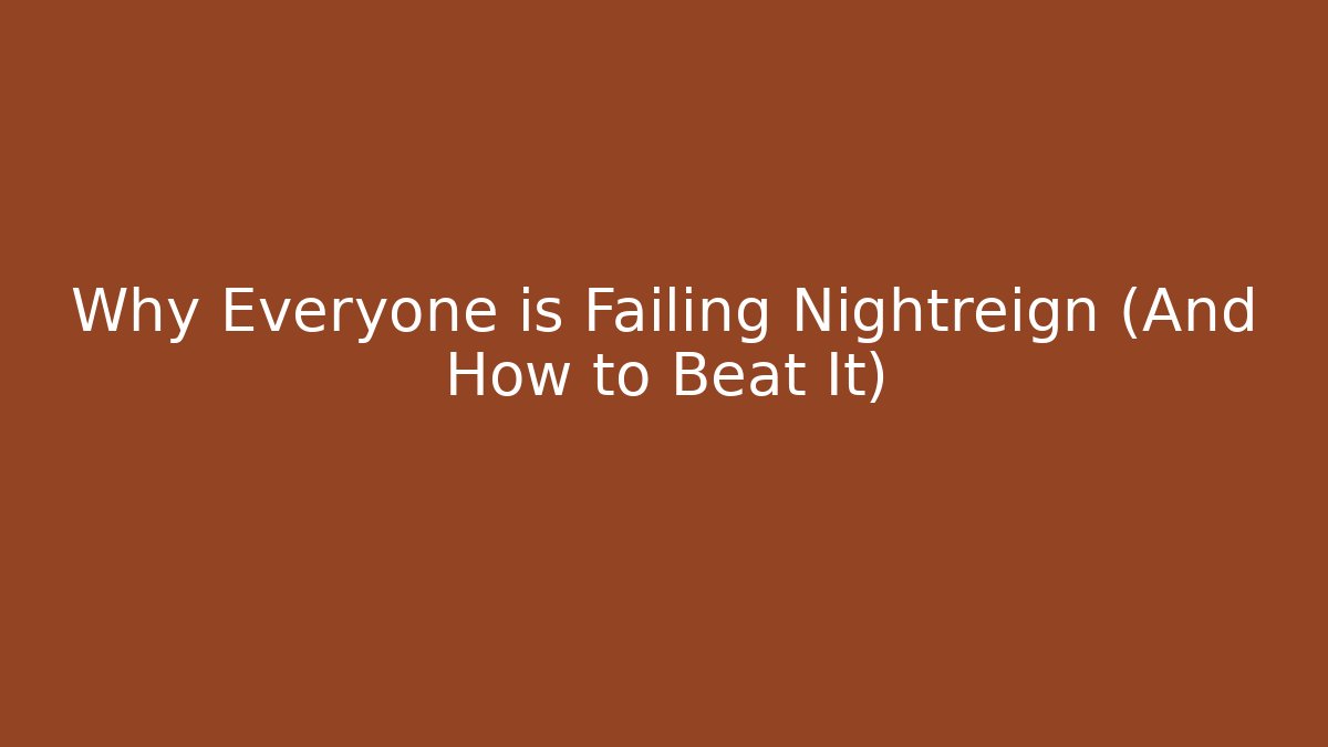 Why Everyone is Failing Nightreign (And How to Beat It)