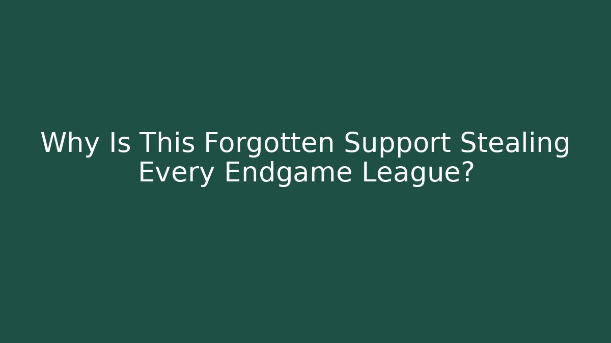 Why Is This Forgotten Support Stealing Every Endgame League?