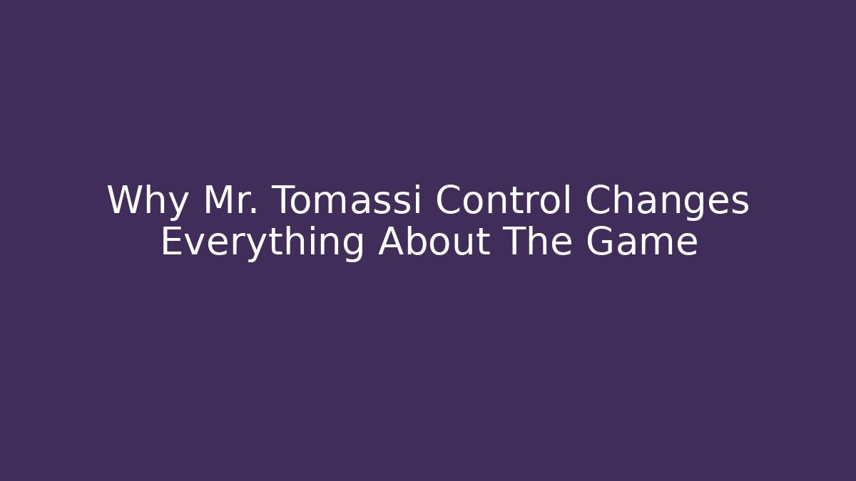 Why Mr. Tomassi Control Changes Everything About The Game - Boomer Naturals